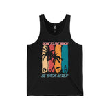 Gone to the Beach! Be Back Never Unisex Jersey Tank - Vacation Art Boutique