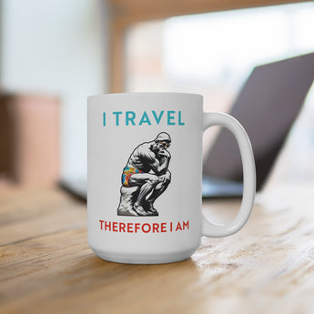 I Travel Therefore I Am Coffee Mug - Vacation Art Boutique