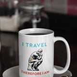 I Travel Therefore I Am Coffee Mug - Vacation Art Boutique