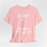 If Lost Return to Maderia Vacation Tee - Vacation Art Boutique