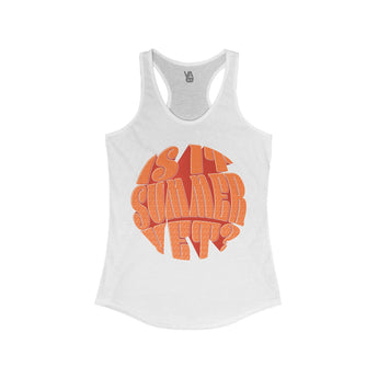 Is It Summer Yet Women's Racerback Tank - Vacation Art Boutique