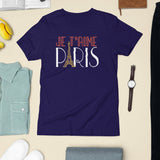 Je T'aime Paris Tee - Vacation Art Boutique