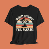 More Beach Please Unisex Tee - Vacation Art Boutique