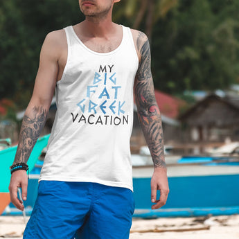 My Big Fat Greek Vacation Unisex Jersey Tank - Vacation Art Boutique