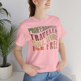 Professional Traveler Unisex Tee - Vacation Art Boutique