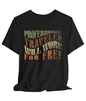 Professional Traveler Unisex Tee - Vacation Art Boutique