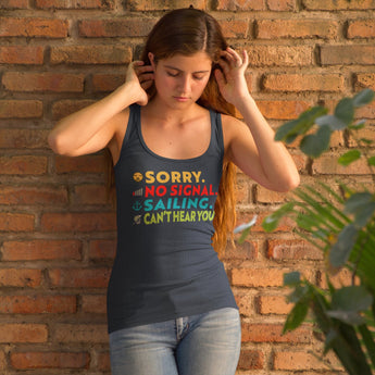 Sorry No Signal Sailing Can't Hear You - Unisex Jersey Tank - Vacation Art Boutique